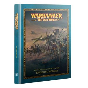 Warhammer: The Old World - Ravening Hordes (Inglés)