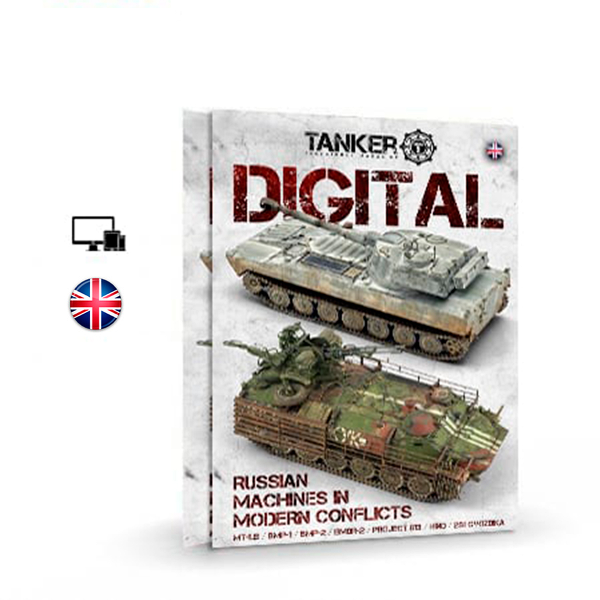Tanker Digital 001: Russian Machines in Modern Conflicts