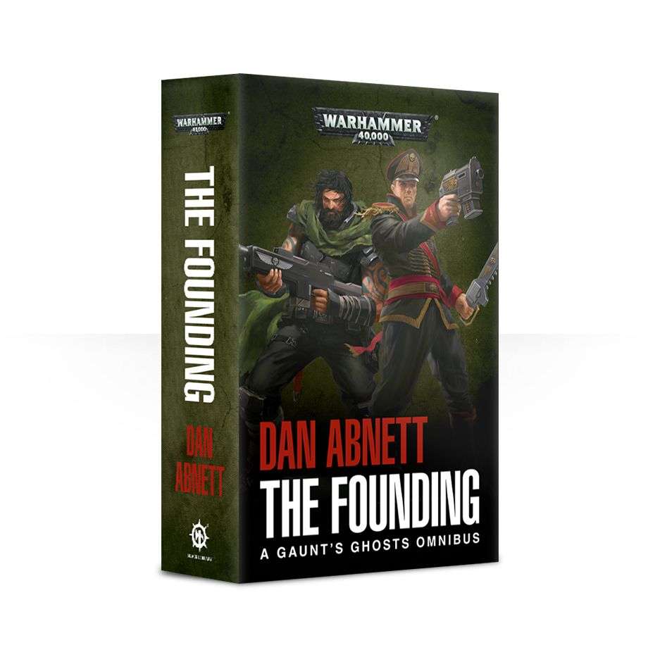 Gaunt's Ghosts: The Founding (Paperback) (Inglés)