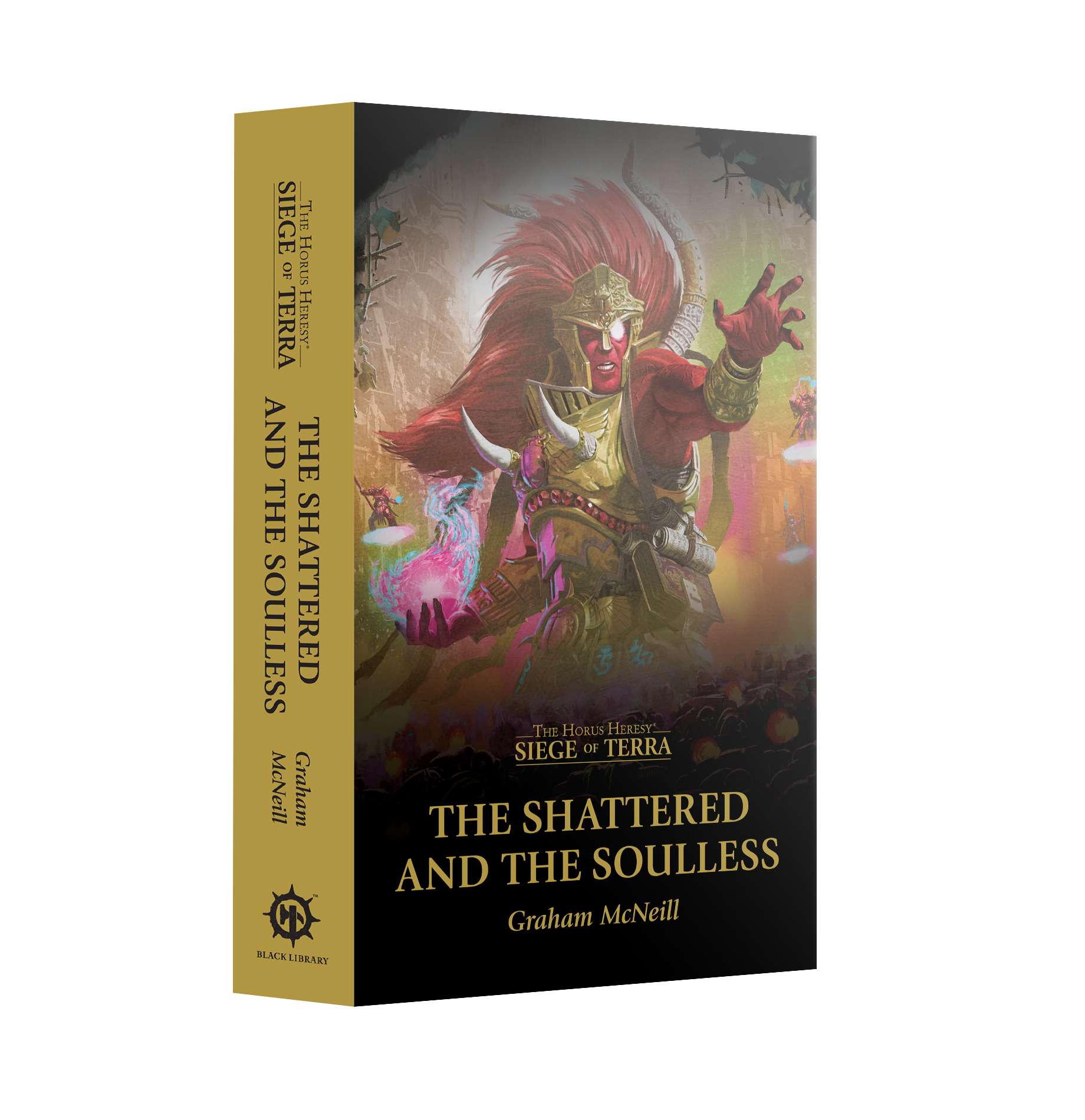 Siege of Terra: The Shattered and the Soulless (Paperback) (Inglés)