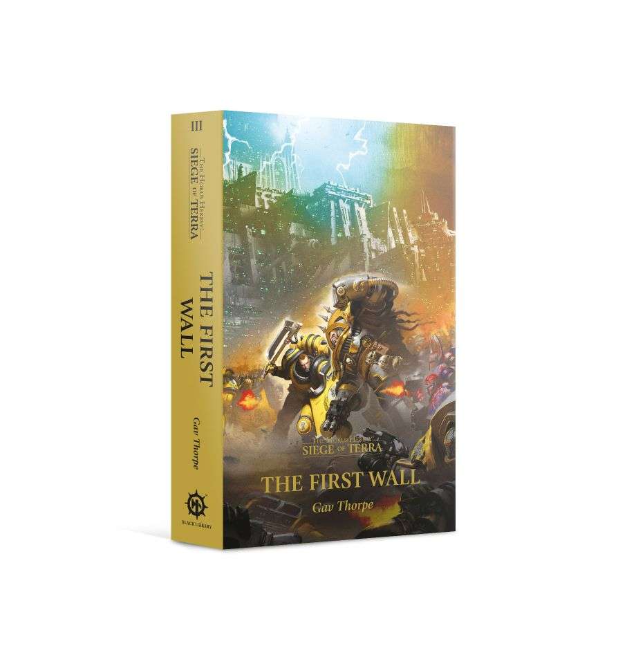 The First Wall (Paperback) The Horus Heresy: Siege of Terra Book 3 (In (Inglés)
